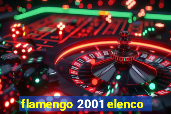 flamengo 2001 elenco